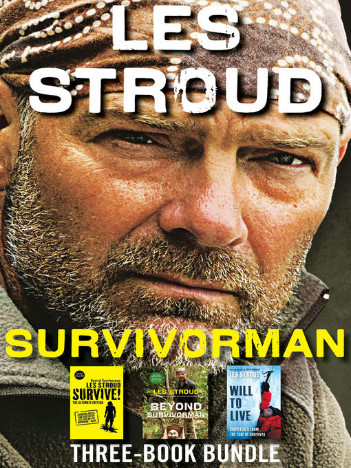 Title details for Survivorman Three-Book Bundle by Les Stroud - Available